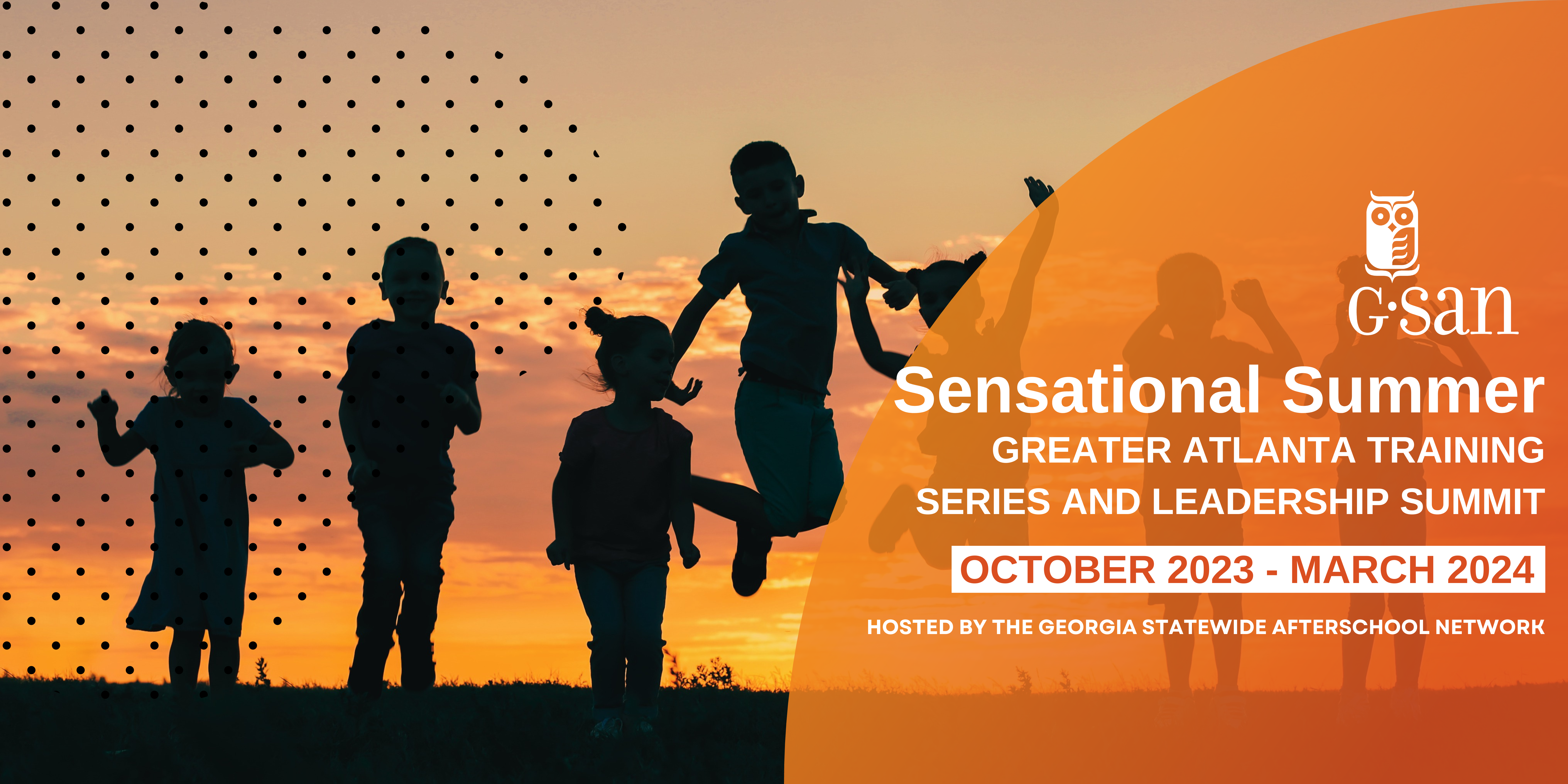 GSAN's Sensational Summer Series | Session 1 (Virtual)